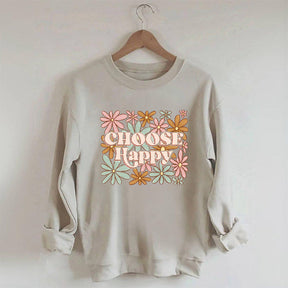 Choose Happy Flowers Print Sweatshirt