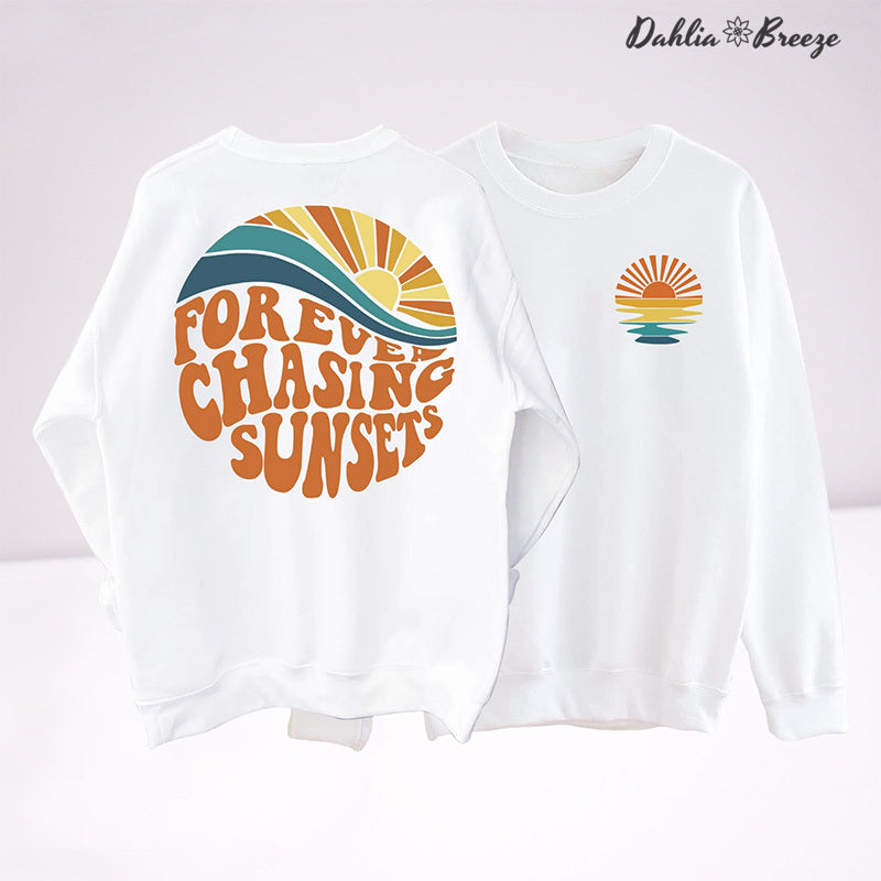 Sweat-shirt esthétique Forever Chasing Sunsets Beach