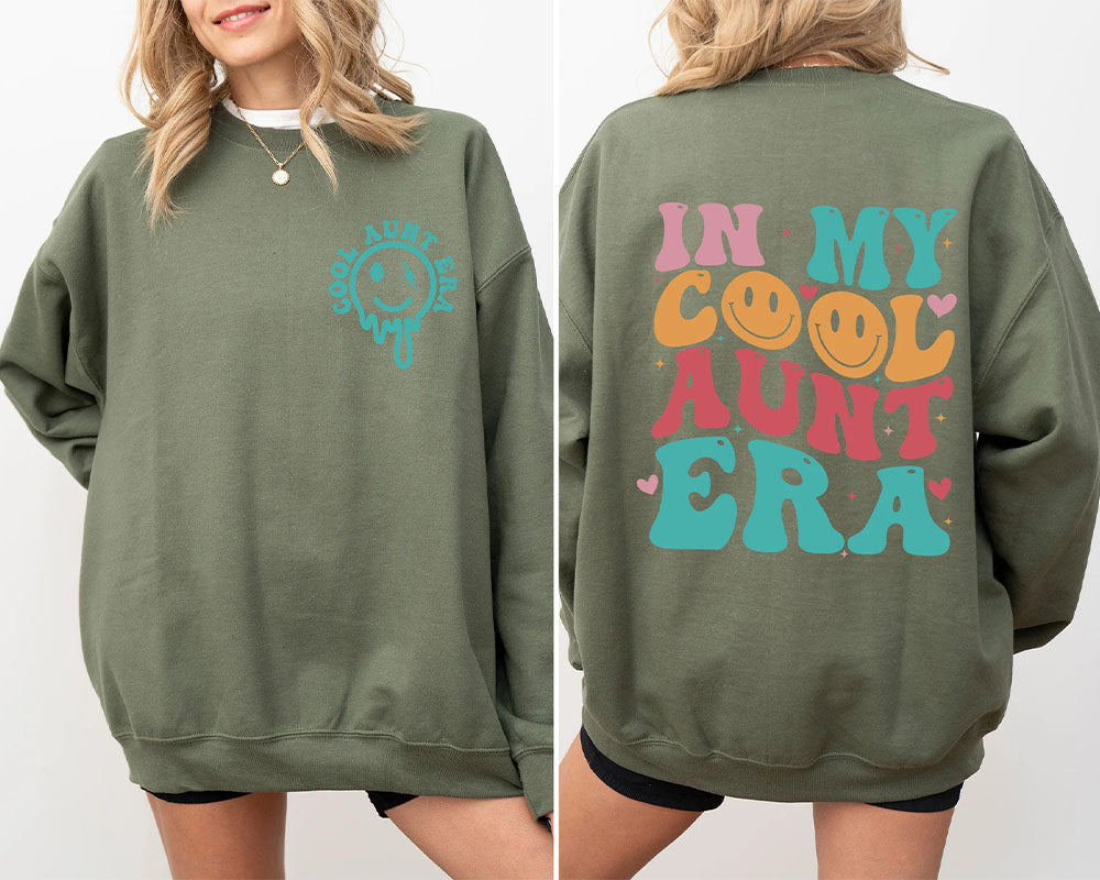 In My Cool Aunt Era Front And Back Print Sweatshirt