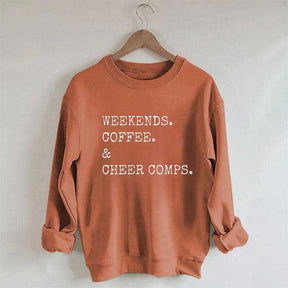 Weekends Coffee and Cheer Competition Sweatshirt