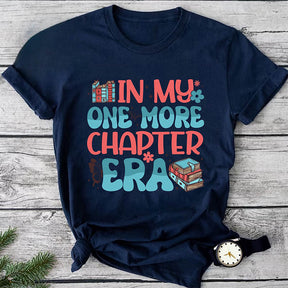 In My One More Chapter Era T-shirt