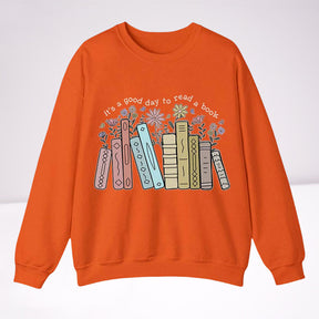 It's A Good Day To Read A Book Crewneck Sweatshirt