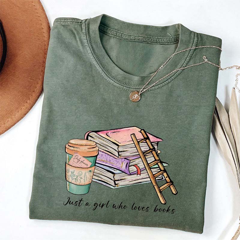 Just A Girl Who Loves Books Book Lover T-shirt