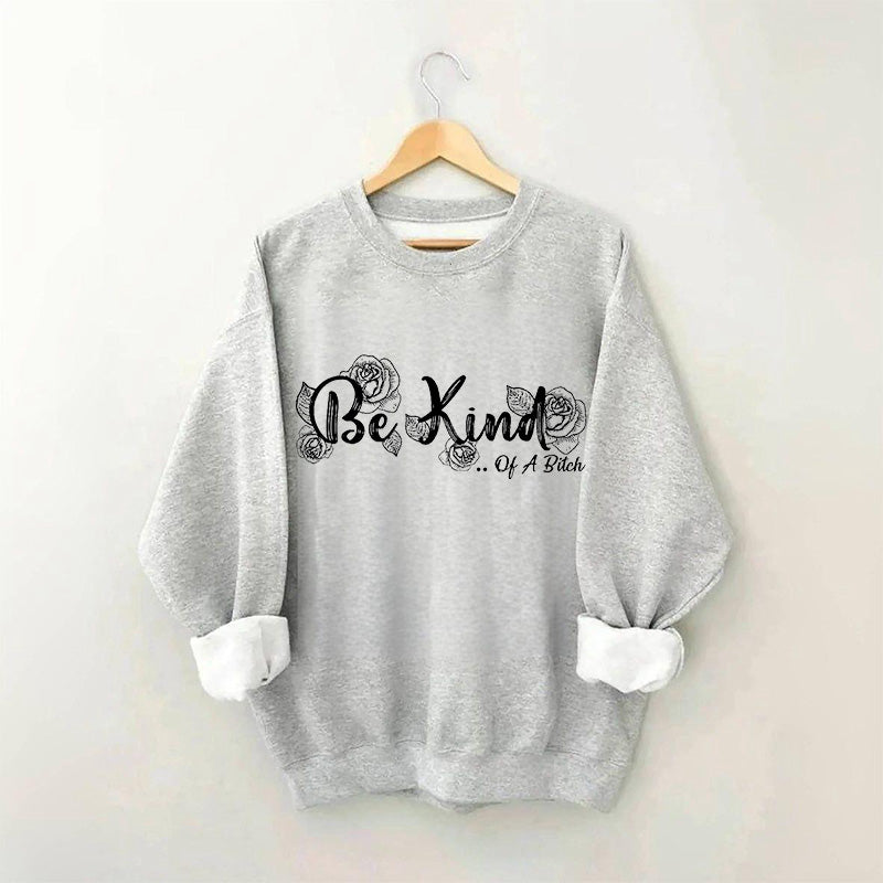 Everything Be Kind Sweatshirt