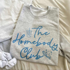 The Homebody Club Sweatshirt