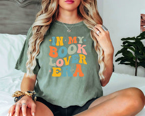 In My Book Lover Era T-shirt