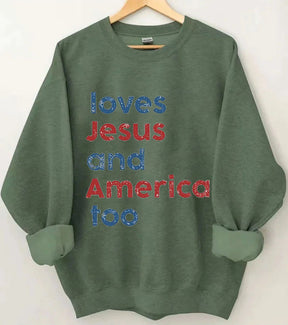 Loves America Too Sweatshirt