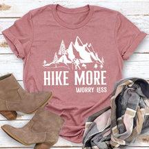 Hike More Worry Less Hiking T-shirt