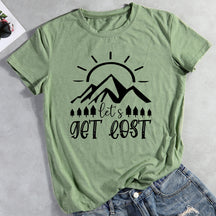 Let's Get Lost T-shirt