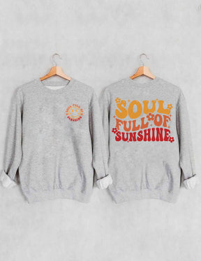 Soul Full Of Sunshine Sweatshirt