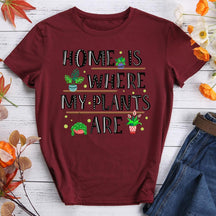 Home Is Where My Plants Are Hiking Tees -011189