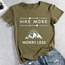 Hike More Worry Less Hiking T-shirt