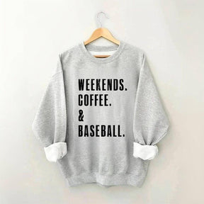 Weekend Coffee & Baseball Sweatshirt