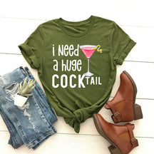 J'ai besoin d'un énorme T-shirt COCKtail