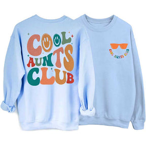 Cool Aunts Club Sweat-shirt Sourire drôle