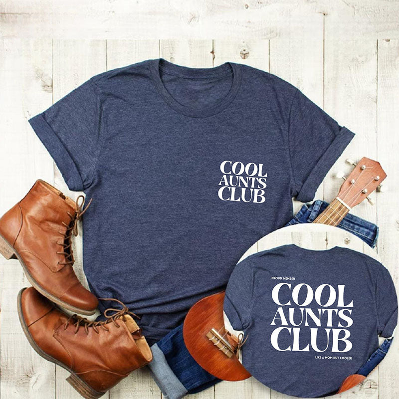 Cool Aunts Club Aunt T-shirt