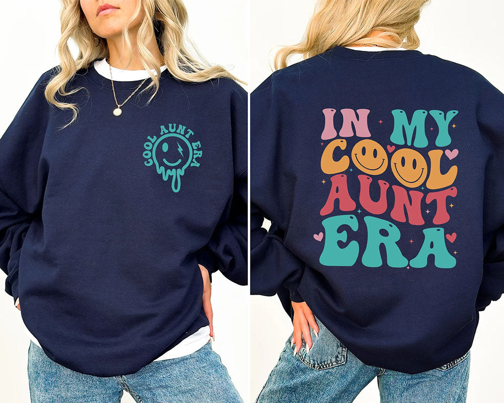 In My Cool Aunt Era Front And Back Print Sweatshirt