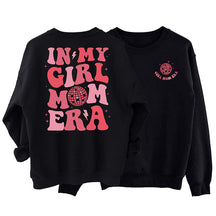 In My Girl Mom Era Sweatshirt mit Rundhalsausschnitt