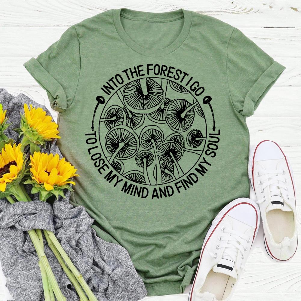 Walk Into The Forest Hiking T-shirt