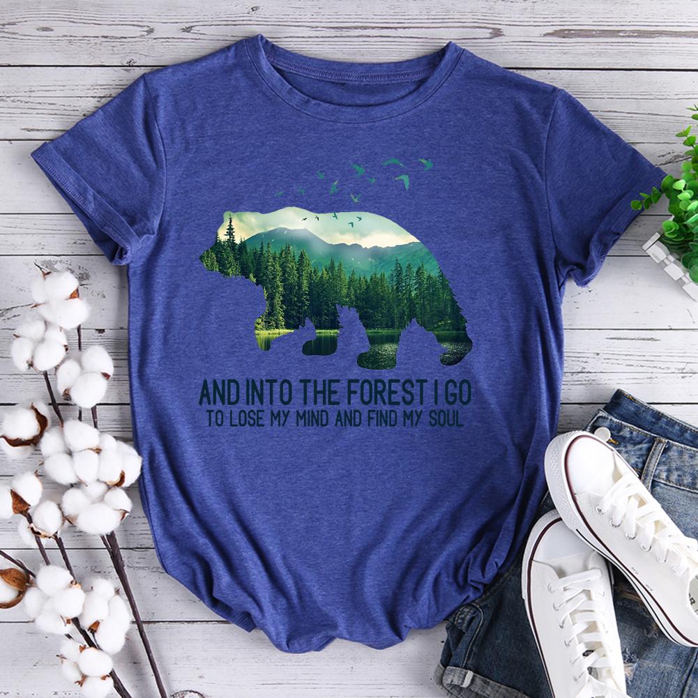 And Into The Forest I Go T-shirt