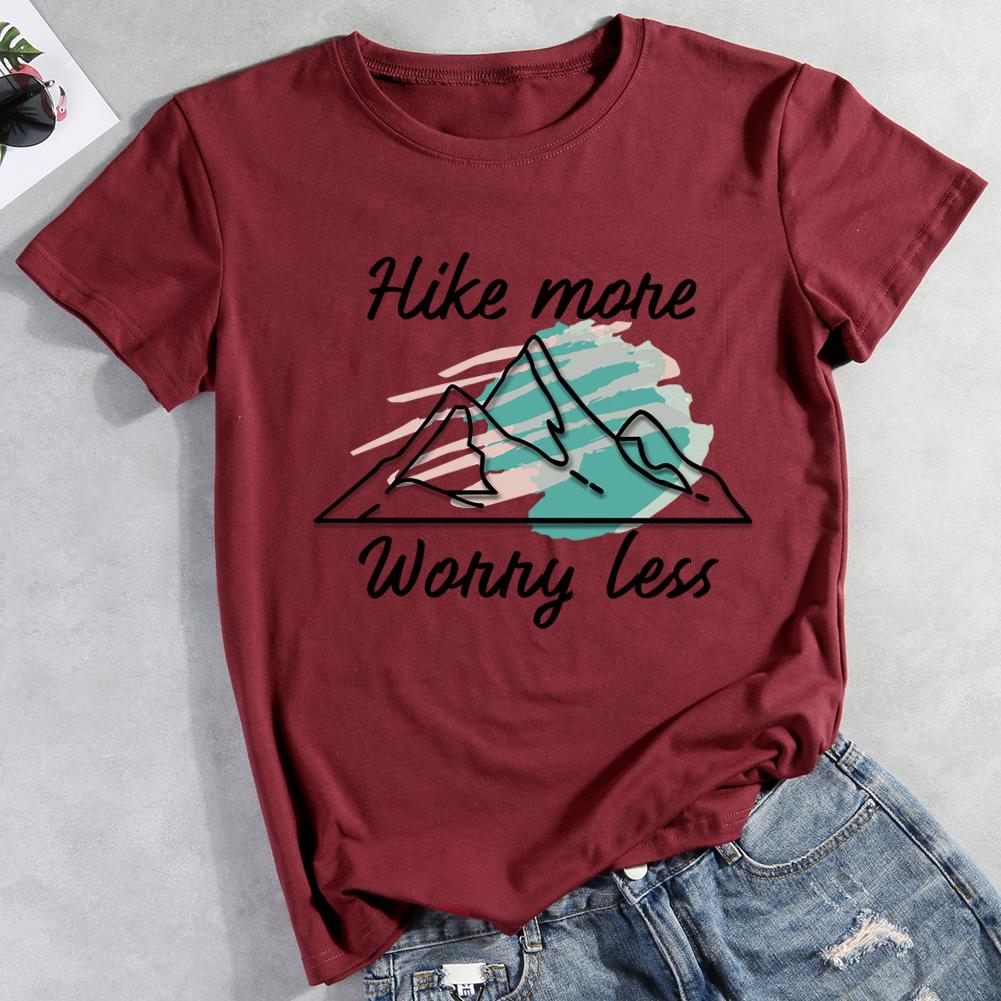 Hike More Worry Less Hiking T-shirt