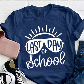 Last Day Of School Teacher T-shirt