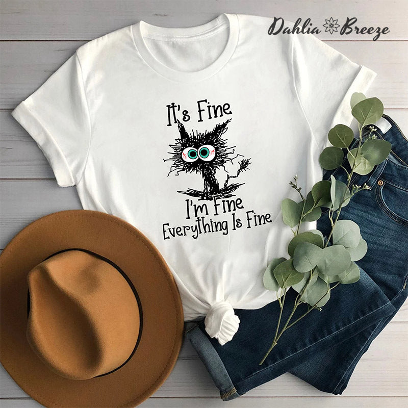 It's Fine I'm Fine Everything Is Fine Cute Black Cat T-shirt