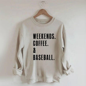 Weekend Coffee & Baseball Sweatshirt