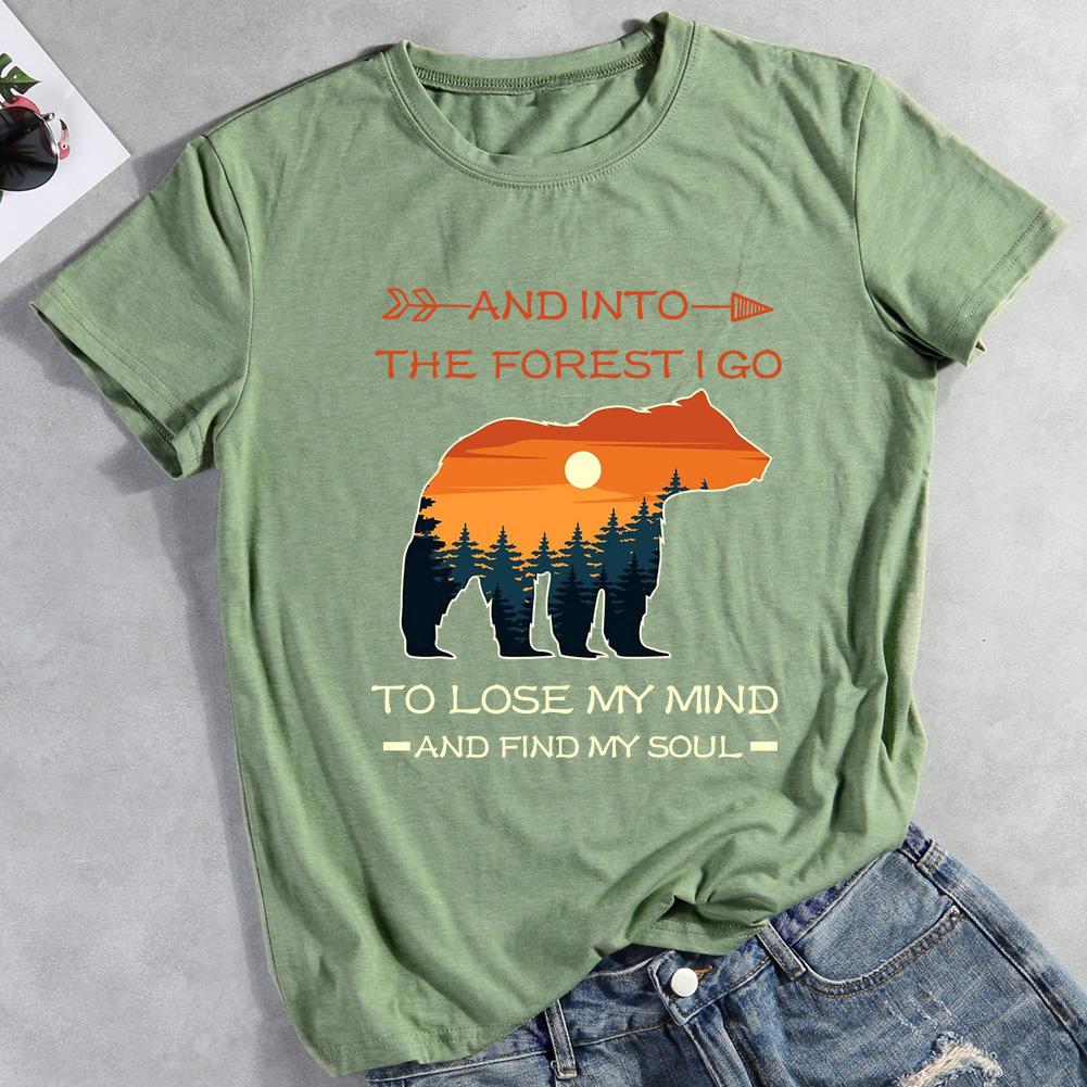 And Into The Forest I Go T-shirt