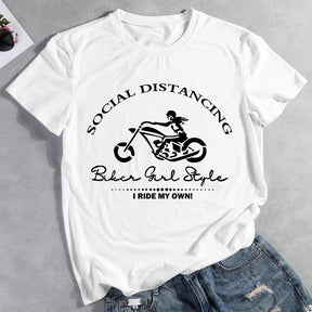 Social Distancing I Ride My Own T-shirt