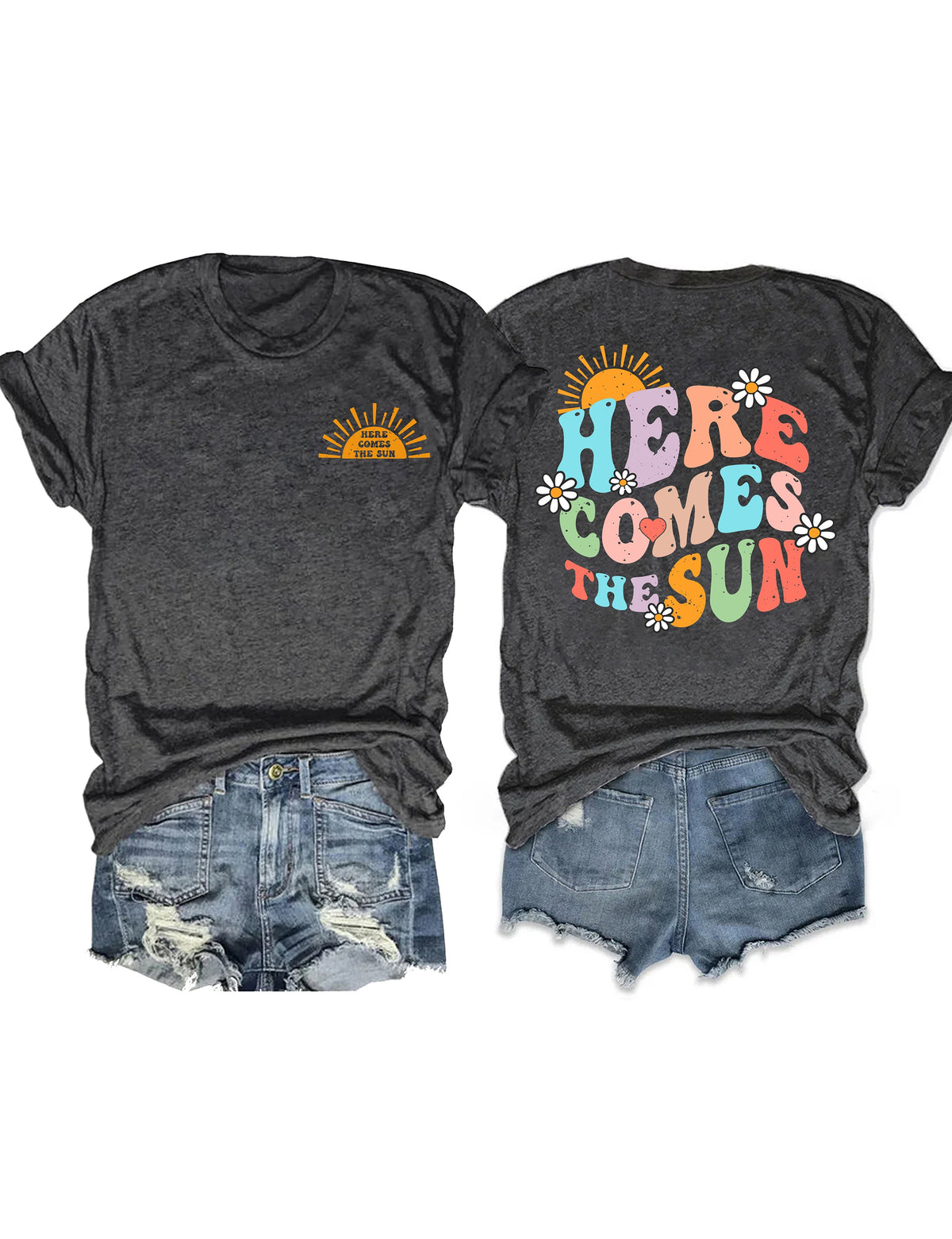 Here Comes The Sun T-shirt