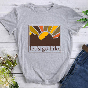 Let's Go Hike Hiking T-shirt