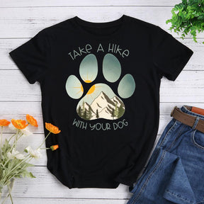 Take a Hike with Your Dog T-shirt