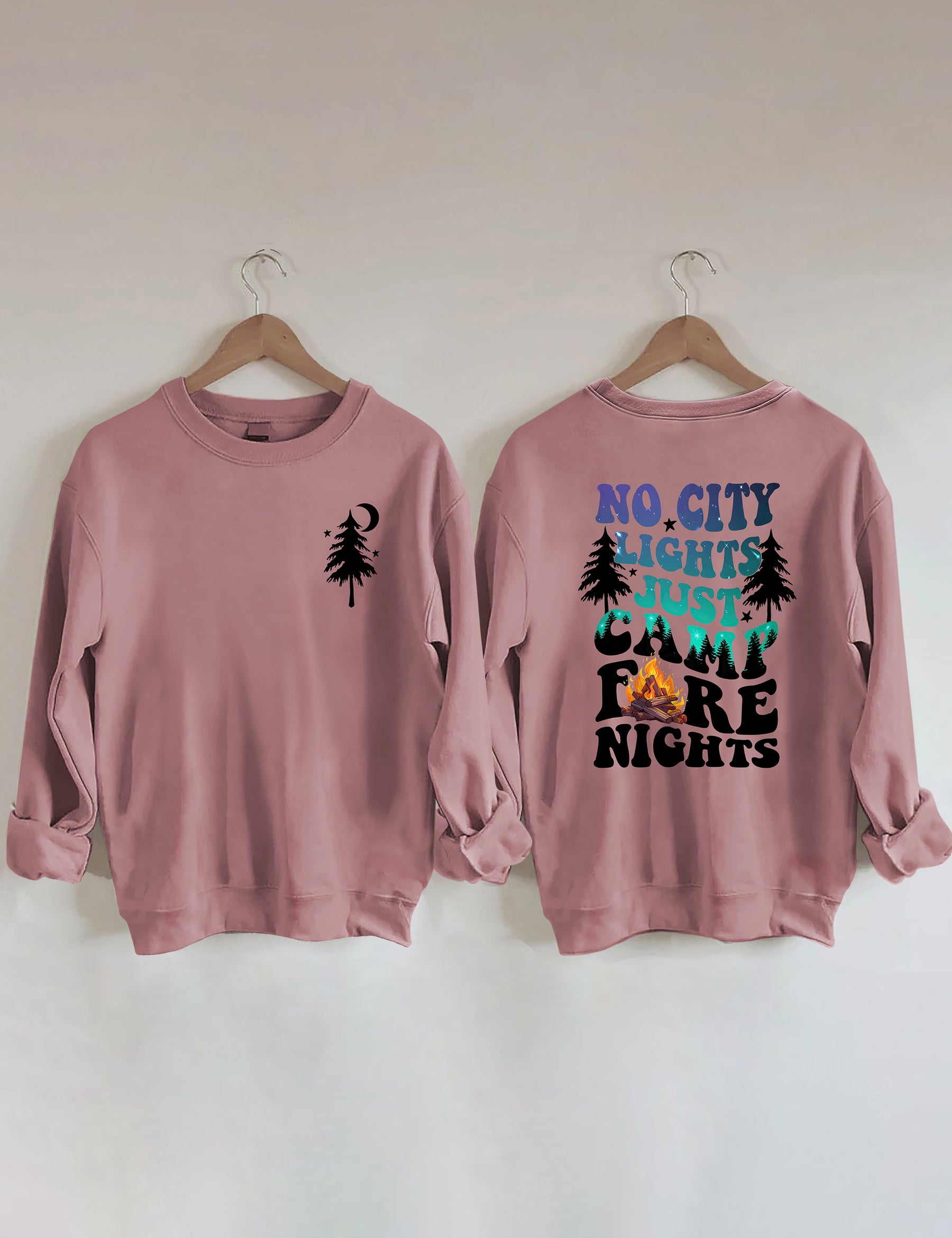 No City Lights Just Camp Fire Nights Sweatshirt