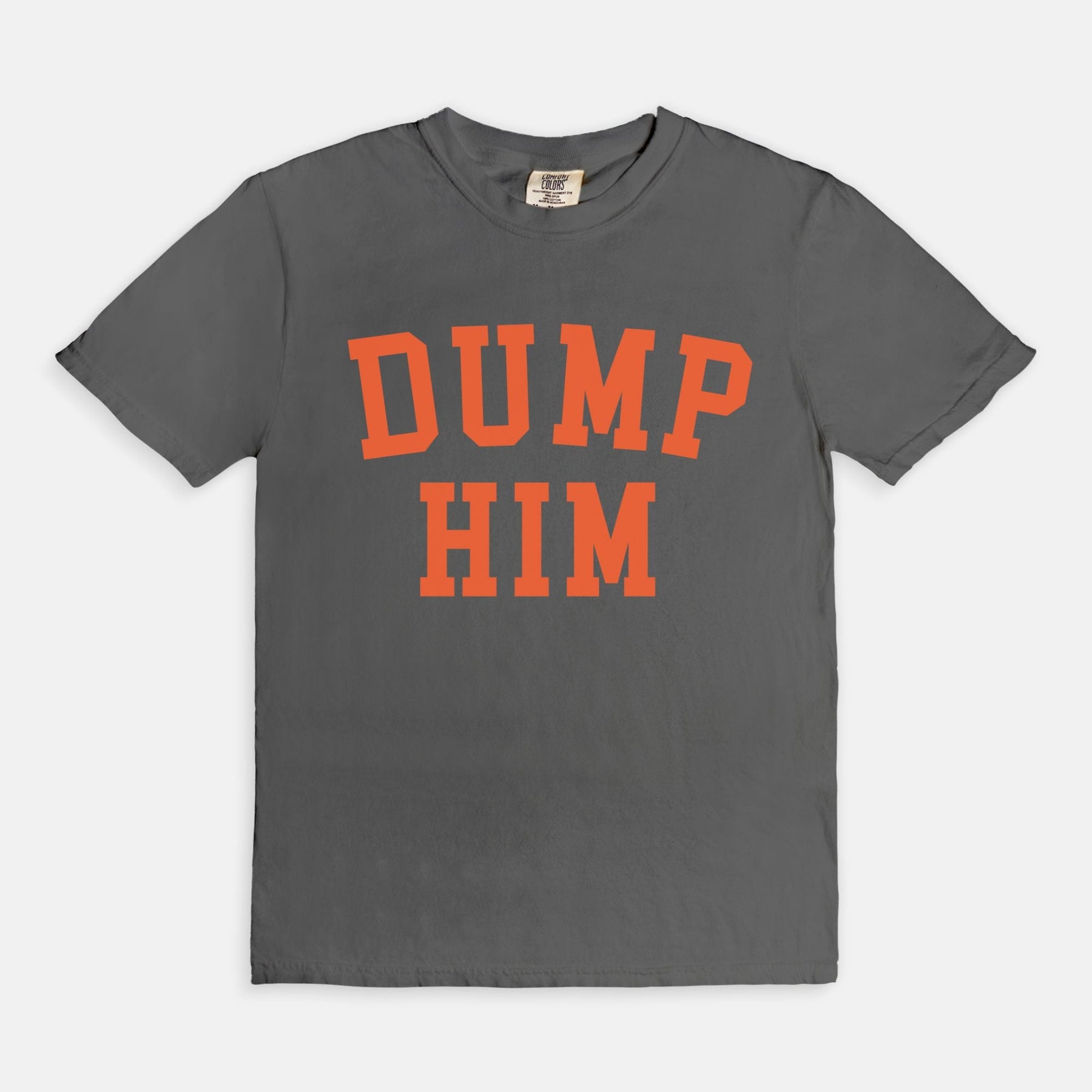 Vintage Dump Him T-Shirt