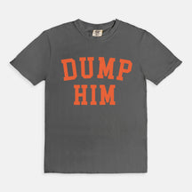 Vintage Dump Him T-Shirt