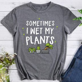 Sometimes I Wet My Plants Hiking T-shirt