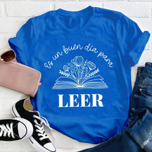 Es Un Buen Dia Para Leer T-shirt