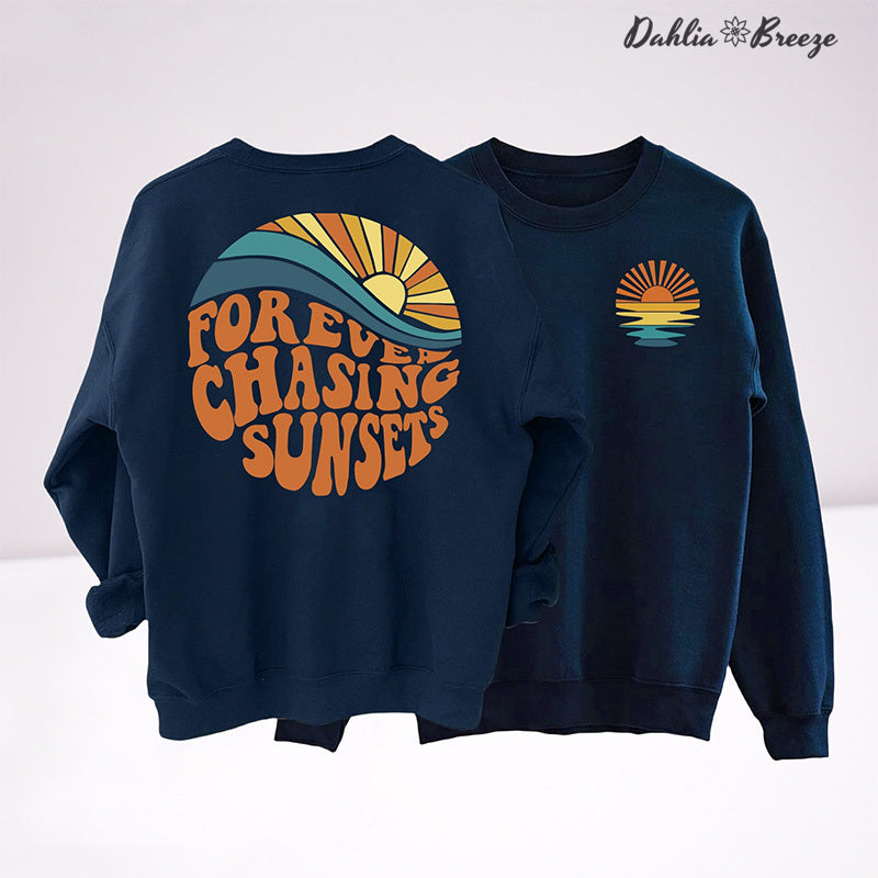 Sweat-shirt esthétique Forever Chasing Sunsets Beach