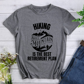 The Best Retirement Plan Hiking T-shirt