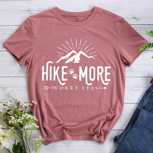 Hike More Worry Less Round Neck T-shirt