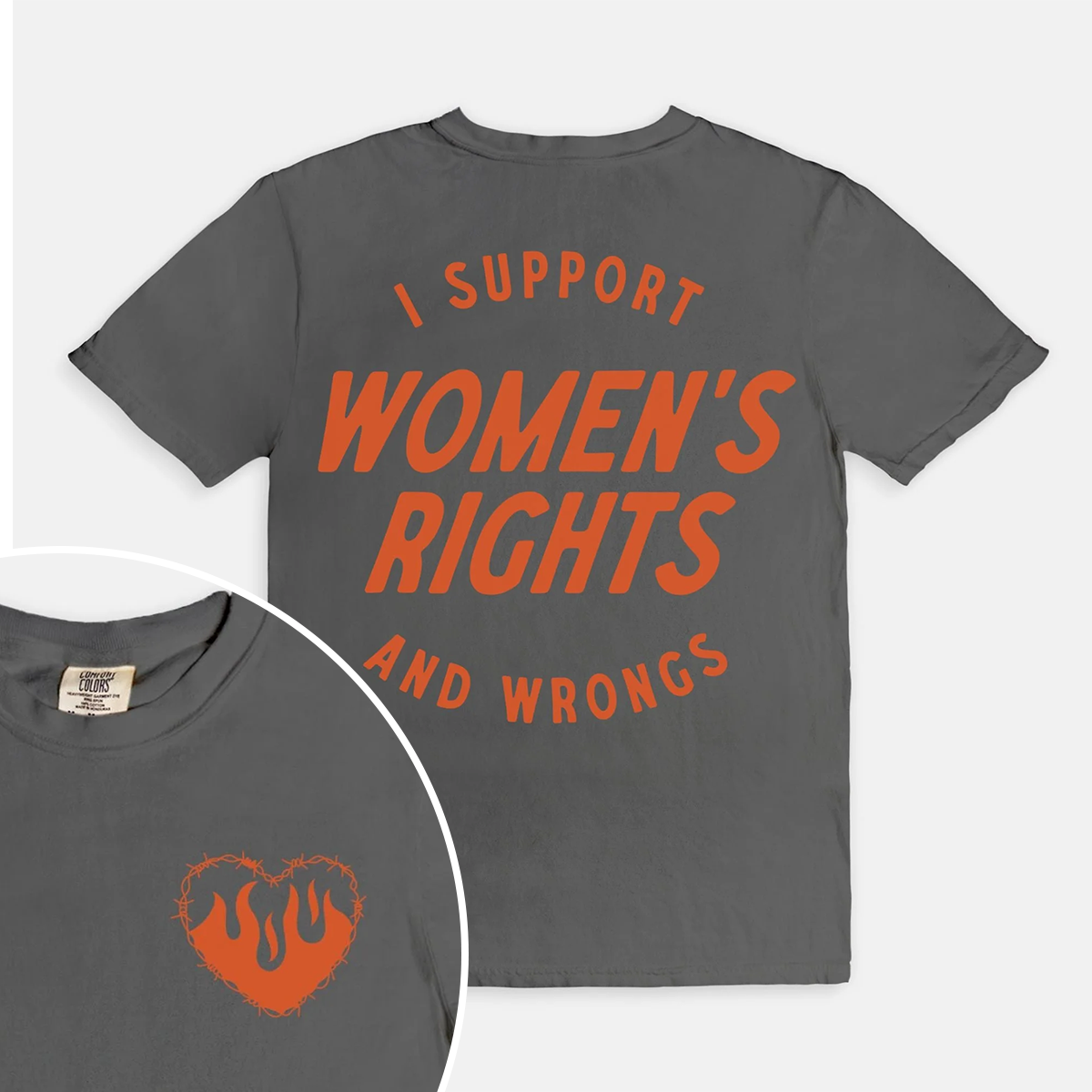 Vintage I Support Women's Rights And Wrongs T-shirt