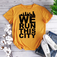 We Run This City Hiking T-shirt