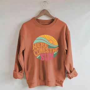 Here Comes The Sun Beach Vibes Sweatshirt