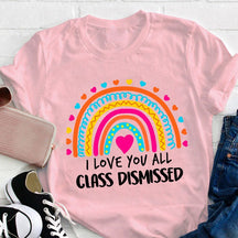 T-shirt Je t'aime tous les professeurs renvoyés en classe