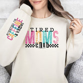 Tired Mama Club Funny Mom Sweatshirt