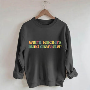 Sweat-shirt Des enseignants étranges construisent des personnages