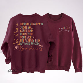 Keep Shining Funny Sweatshirt