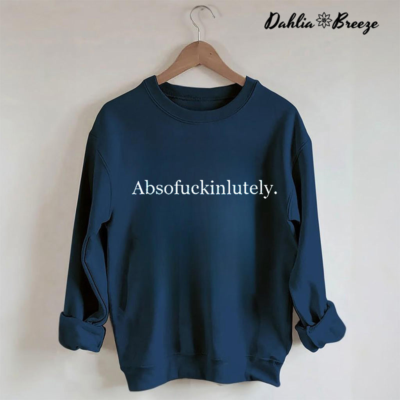 Sweat-shirt à imprimé lettre Absofukinlutely