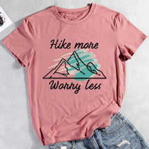 Hike More Worry Less Hiking T-shirt